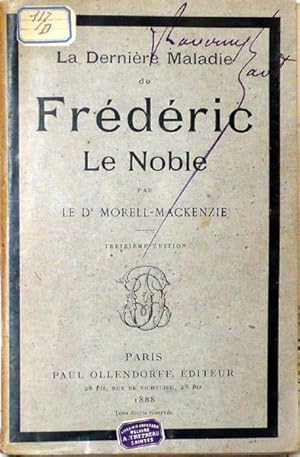 Imagen del vendedor de La dernire Maladie de Frdric Le Noble a la venta por Librairie Lis Tes Ratures