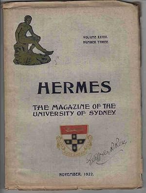 Image du vendeur pour HERMES The Magazine of the University of Sydney, Volume Xxviii. Number 3, November, 1922 mis en vente par M. & A. Simper Bookbinders & Booksellers