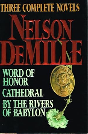Seller image for Three Complete Novels: Word of Honor, Cathedral, By the Rivers of Babylon for sale by Round Table Books, LLC