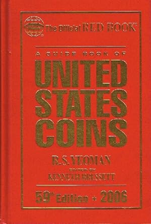 Bild des Verkufers fr A Guide Book of United States Coins; 59th Edition - 2006 zum Verkauf von Round Table Books, LLC