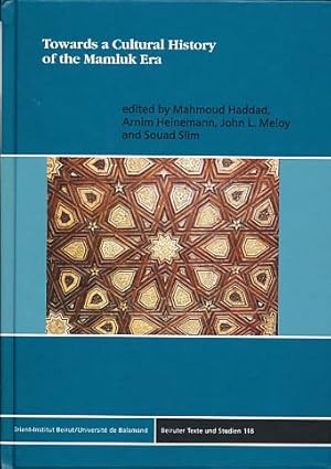 Seller image for Towards a Cultural History of the Mamluk Era. Beiruter Texte und Studien, Band 118. for sale by Fundus-Online GbR Borkert Schwarz Zerfa