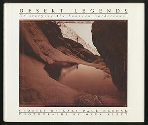 Imagen del vendedor de Desert Legends: Re-storying the Sonoran Borderlands a la venta por Between the Covers-Rare Books, Inc. ABAA