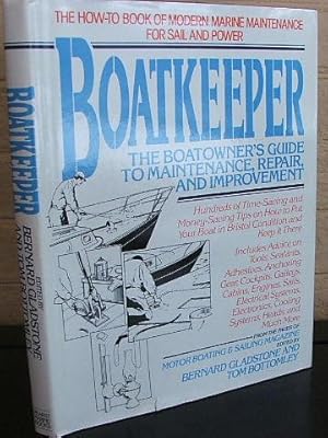 Seller image for Boatkeeper: The Boatowner's Guide to Maintenance, Repair, and Improvement for sale by The Wild Muse