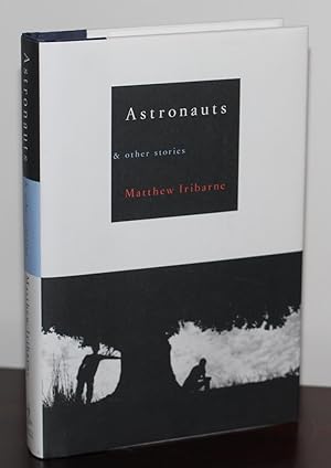 Immagine del venditore per Astronauts and Other Stories venduto da The Reluctant Bookseller
