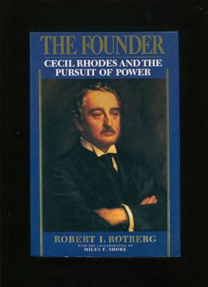 Founder :; cecil rhodes and the pursuit of power