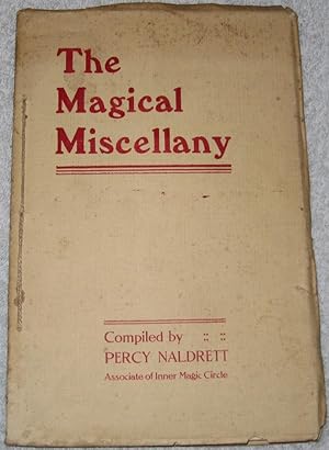 The Magical Miscellany. Volume Seven Collected Magic Series.