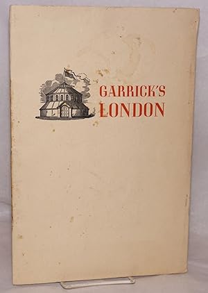 Immagine del venditore per Of Books and the Theatre: [cover title Garrick's London] by Dr. Norman Philbrick; an introduction to his library and this exhibition together with an essay by Dr. John Loftis, Garrick and the rise of theatrical scholarship, published upon the occasion of an exhibition: Garrick's London as drawn from the Philbrick Library of English and American Drama and Theatre, October 1969 venduto da Bolerium Books Inc.