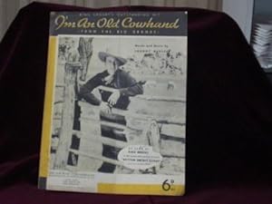 Image du vendeur pour I'm An Old Cowhand; mis en vente par Wheen O' Books