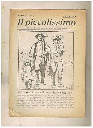 Immagine del venditore per Il Piccolissimo, mensile edito dal comitato laziale dell'unione insegnanti italiani, disponiamo del numero 3 del 1 marzo 1919 (anno III). venduto da Libreria Gull