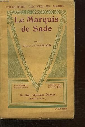 Seller image for LE MARQUIS DE SADE. for sale by Le-Livre