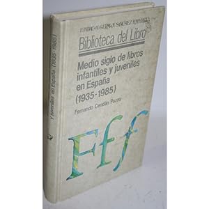 Seller image for Medio siglo de libros infantiles y juveniles en Espaa (1935-1985) for sale by Librera Salamb