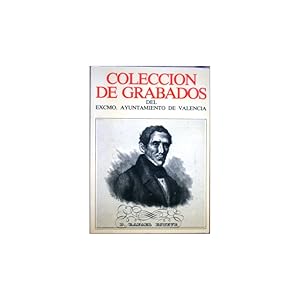 Seller image for Coleccin de grabados del Excmo. Ayuntamiento de Valencia for sale by Librera Salamb