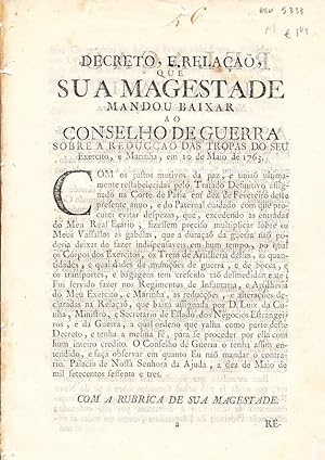 Seller image for Decreto, e relao, que Sua Magestade mandou baixar ao Conselho de Guerra sobre a reducao das tropas do seu exercito, e marinha, em Maio de 1763. for sale by Artes & Letras