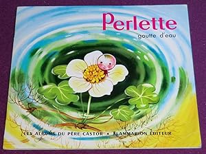 Seller image for PERLETTE GOUTTE D'EAU for sale by LE BOUQUINISTE