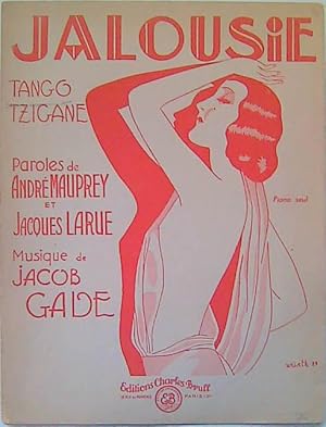 Image du vendeur pour Jalousie. Tango tzigane. Piano seul mis en vente par Paul van Kuik Antiquarian Music