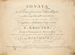 [Op. 47] Sonata per il pianoforte ed un violino obligato, scritta in uno stile molto concertante,...