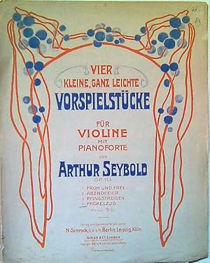 Bild des Verkufers fr Vier kleine, ganz leichte Stcke fr Violine mit Pianoforte. Op. 113. No, 4, Fackelzug zum Verkauf von Paul van Kuik Antiquarian Music
