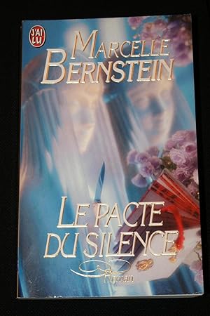 Seller image for LE PACTE DU SILENCE for sale by Librairie RAIMOND