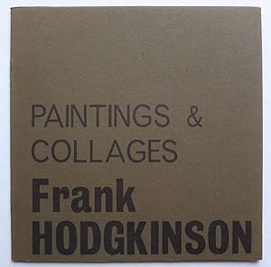 Image du vendeur pour Frank Hodgkinson. Paintings and Collages. Hamilton Galleries, January 20-February 6, 1964. mis en vente par Roe and Moore