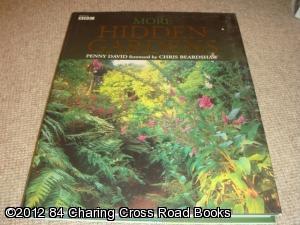 Bild des Verkufers fr More Hidden Gardens (1st edition hardback) zum Verkauf von 84 Charing Cross Road Books, IOBA