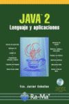 Imagen del vendedor de JAVA 2: LENGUAJE Y APLICACIONES. INCLUYE CD-ROM. a la venta por AG Library