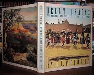 Seller image for DREAM TRACKS The Railroad and the American Indian 1890-1930 for sale by Rare Book Cellar