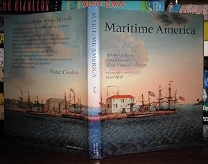 Seller image for MARITIME AMERICA Art and Artifacts from America's Great Nautical Collections for sale by Rare Book Cellar