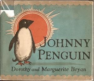 Image du vendeur pour Johnny Penguin mis en vente par Midway Book Store (ABAA)