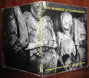 Bild des Verkufers fr THE MUMMIES OF GUANAJUATO zum Verkauf von Rare Book Cellar