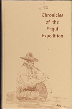 Image du vendeur pour Chronicles of the Yaqui Expedition mis en vente par Shamrock Books