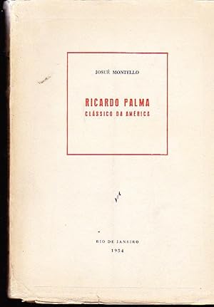 Ricardo Palma. Clássico de América