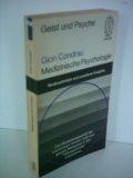 Medizinische Psychologie : psychosomat. Krankheitslehre u. Therapie. Kindler-Taschenbücher ; 2154...
