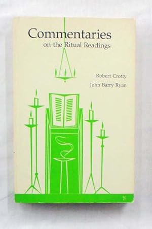 Seller image for Commentaries on the Ritual Readings for sale by Adelaide Booksellers