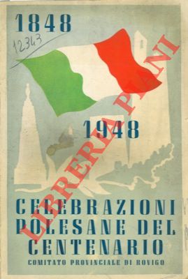Celebrazioni polesane del centenario 1848-49.