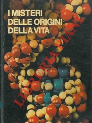 Seller image for I misteri delle origini della vita. Traduzione di Annita Biasi Conte. for sale by Libreria Piani