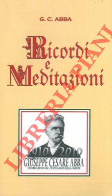 Seller image for Ricordi e meditazioni. for sale by Libreria Piani