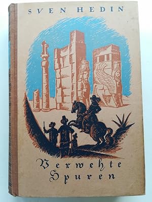 Verwehte Spuren. Orientfahrten des Reise-Bengt und anderer Reisenden im 17. Jahrhundert.