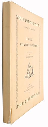 L'Homme qui a perdu son ombre avec 15 eaux-fortes de Bernard Naudin.