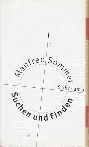 Suchen und Finden : lebensweltliche Formen / Manfred Sommer