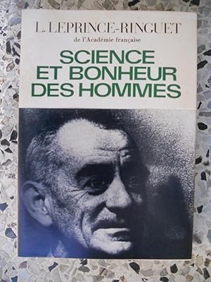 Seller image for Science et bonheur des hommes for sale by Frederic Delbos