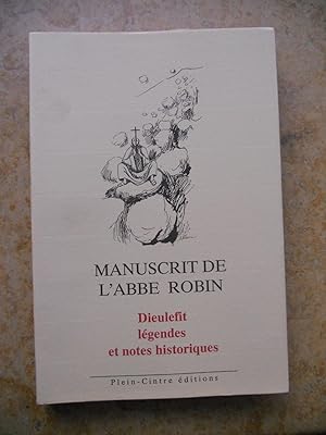 Immagine del venditore per Manuscrit de l'Abbe Robin - Dieulefit legendes et notes historiques venduto da Frederic Delbos