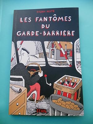 Bild des Verkufers fr Les fantomes du garde-barriere zum Verkauf von Frederic Delbos
