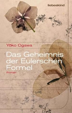 Image du vendeur pour Das Geheimnis der Eulerschen Formel : Roman mis en vente par AHA-BUCH GmbH