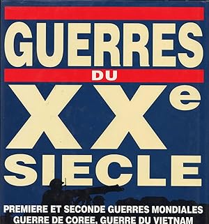 Seller image for Guerres du XXme sicle for sale by LE PIANO-LIVRE