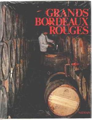 Grands Bordeaux Rouges