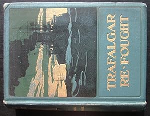 Seller image for Trafalgar Refought. for sale by EmJay Books