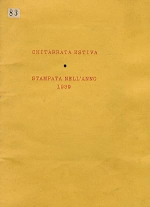 Chitarrata estiva, stampata nell'anno 1939. ("Cari amici, il caldo è tale che a Milano si sta mal...