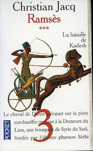Image du vendeur pour Ramss tome 3 - La bataille de Kadesh mis en vente par Librairie Le Nord