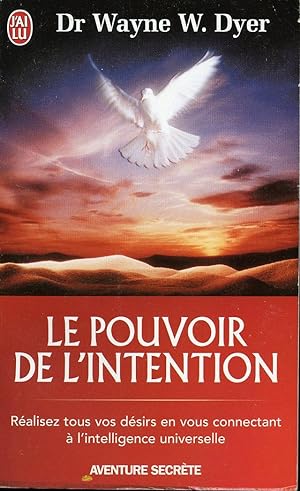 Seller image for Le pouvoir de l'intention for sale by Librairie Le Nord