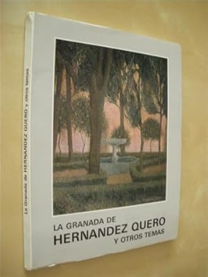 Image du vendeur pour LA GRANADA DE HERNANDEZ QUERO Y OTROS TEMAS mis en vente par LIBRERIA TORMOS